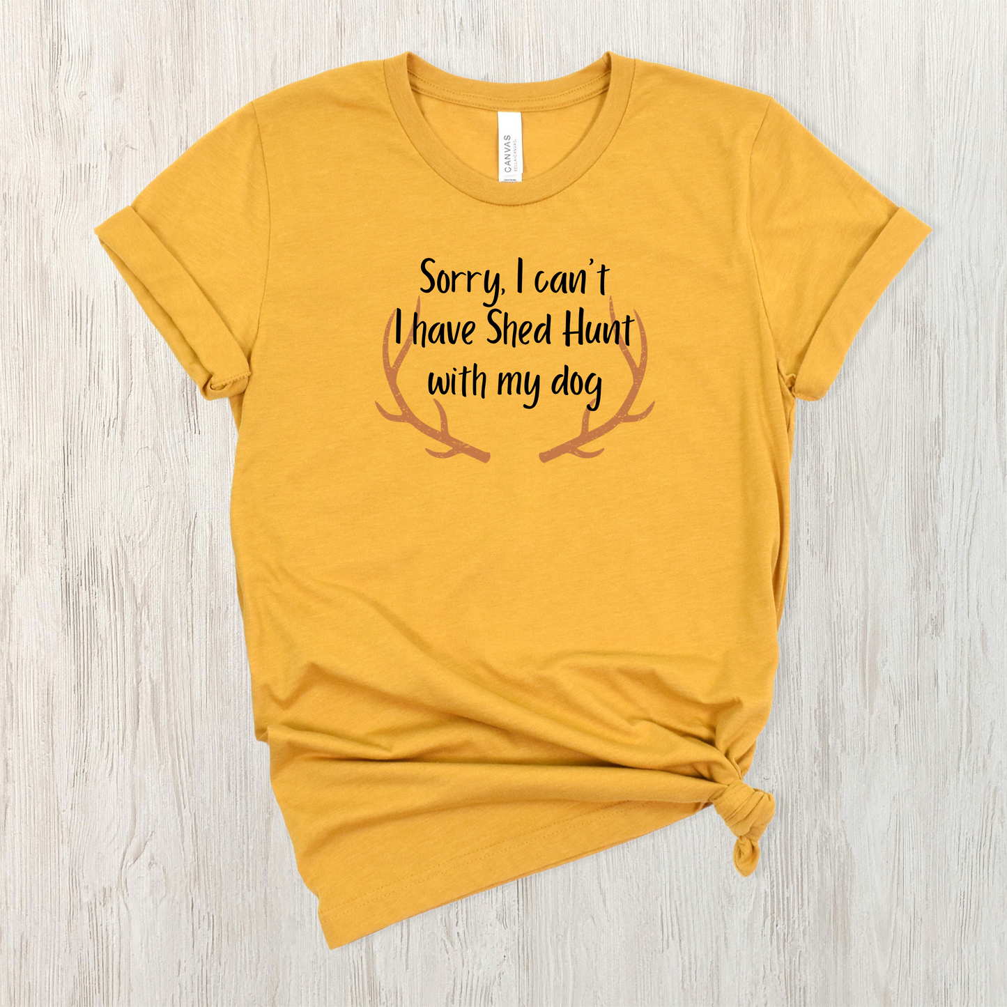 I have Shed Hunt Unisex Tee