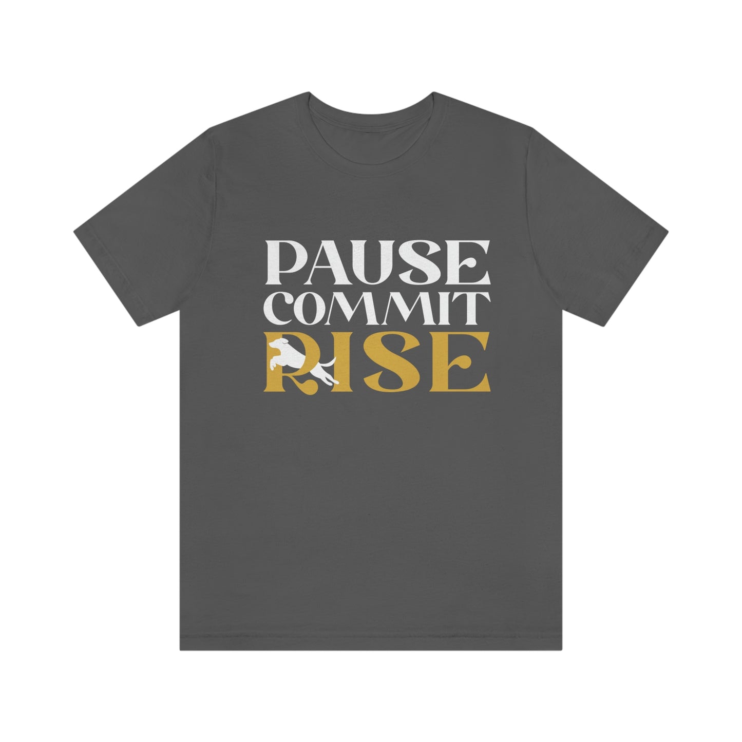 Pause Commit Rise Tee