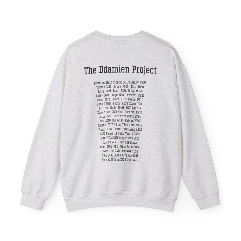 
                      
                        Ddamien Project Unisex Crewneck Sweatshirt
                      
                    