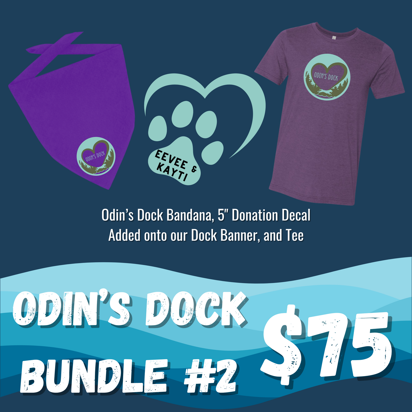 Odin's Dock Donation Package $75