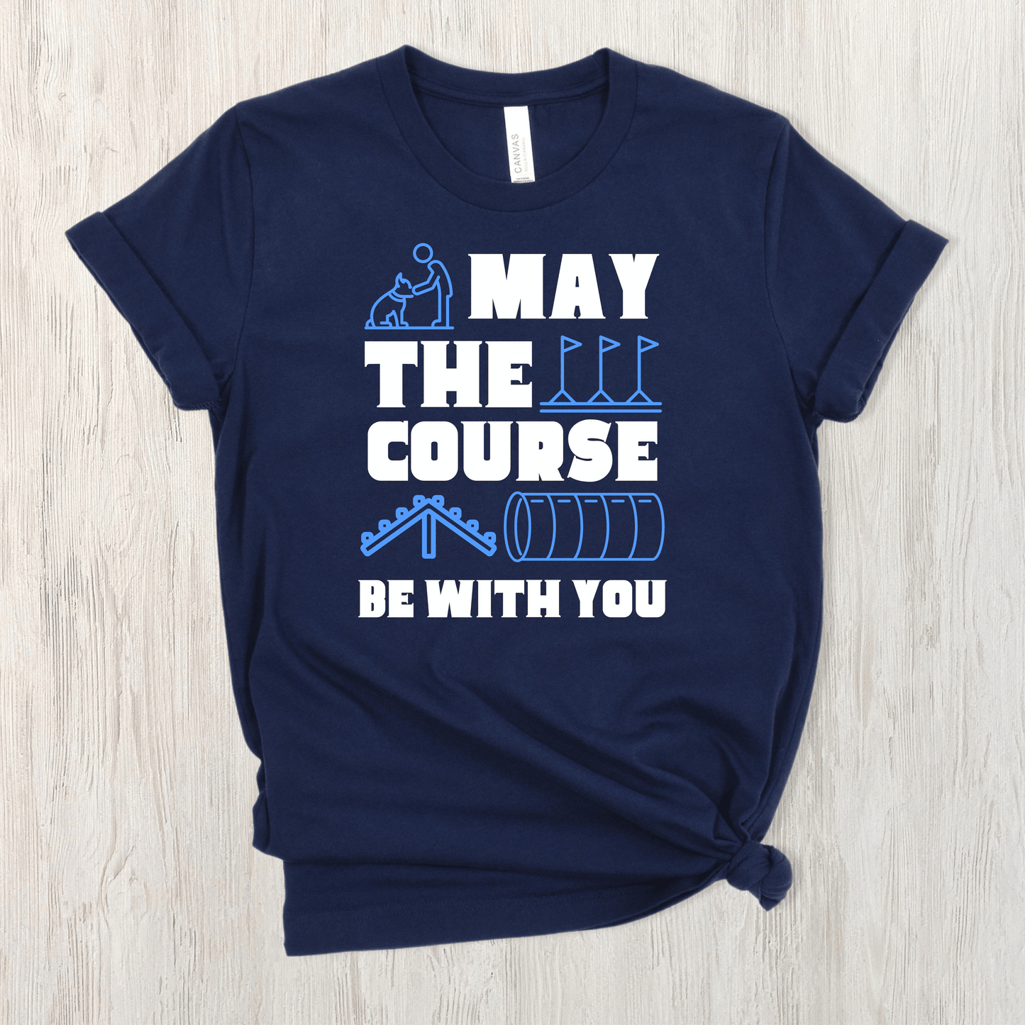 Navy tee featuring the text "May The Force Be With You" as well as agility related images.