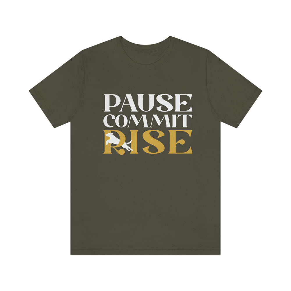 
                      
                        Pause Commit Rise Tee
                      
                    
