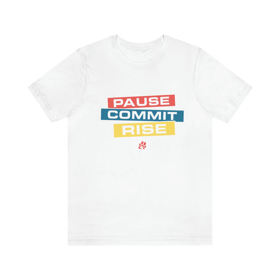 Pause Commit Rise Official Advanced Performance Short Sleeve Tee