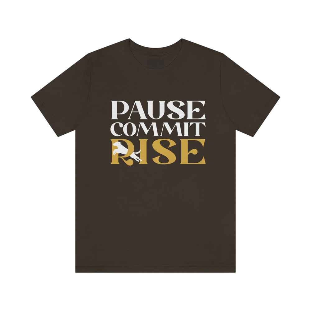 
                      
                        Pause Commit Rise Tee
                      
                    