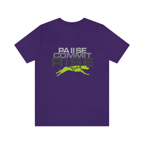 Pause Commit Rise Official Advanced Performance Canine Short Sleeve Tee