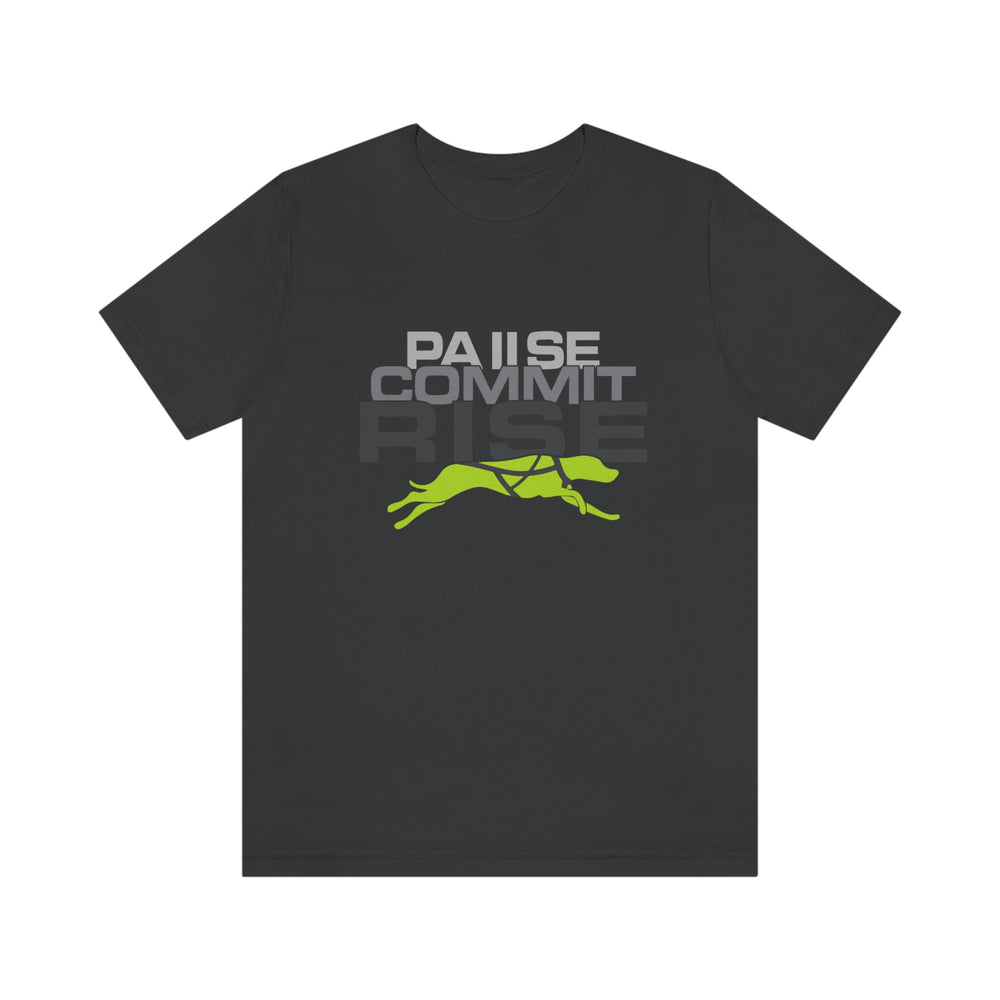 
                      
                        Pause Commit Rise Official Advanced Performance Canine Short Sleeve Tee
                      
                    
